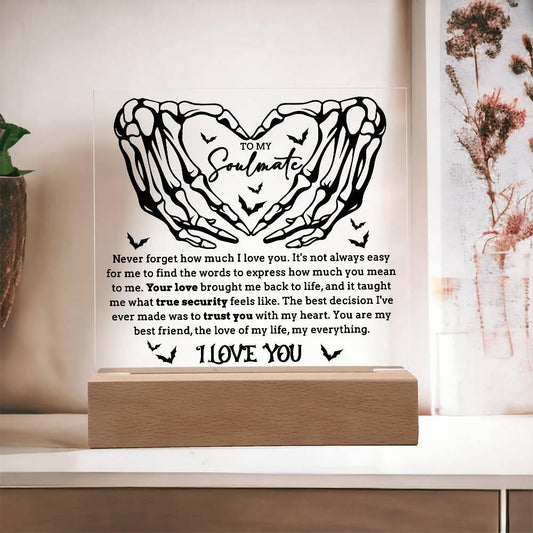 Soulmate - True Security - Halloween Acrylic Square Plaque with LED Lighted Wooden Base - Mallard Moon Gift Shop