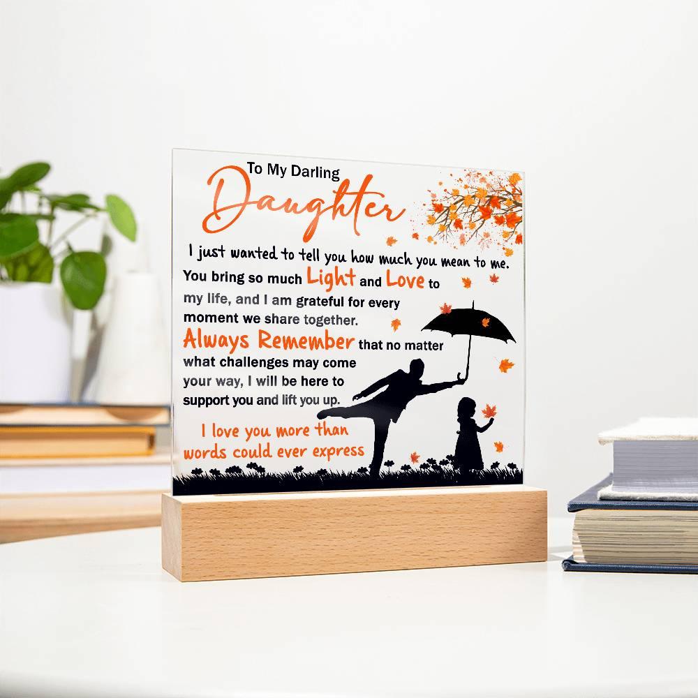 Daughter - Grateful for Every Moment We Share Together - Acrylic Plaque - Mallard Moon Gift Shop