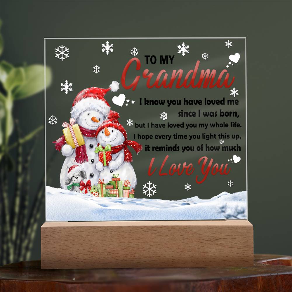Grandma - Loved You My Whole Life Square Acrylic Plaque with Lighted LED Wooden Base - Mallard Moon Gift Shop