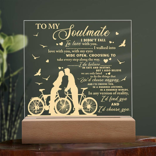 Soulmate - I Believe in Fate And Destiny Acrylic Plaque with Lighted LED Wooden Base - Mallard Moon Gift Shop