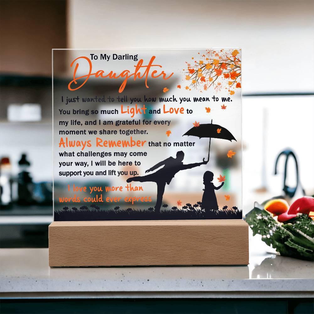 Daughter - Grateful for Every Moment We Share Together - Acrylic Plaque - Mallard Moon Gift Shop