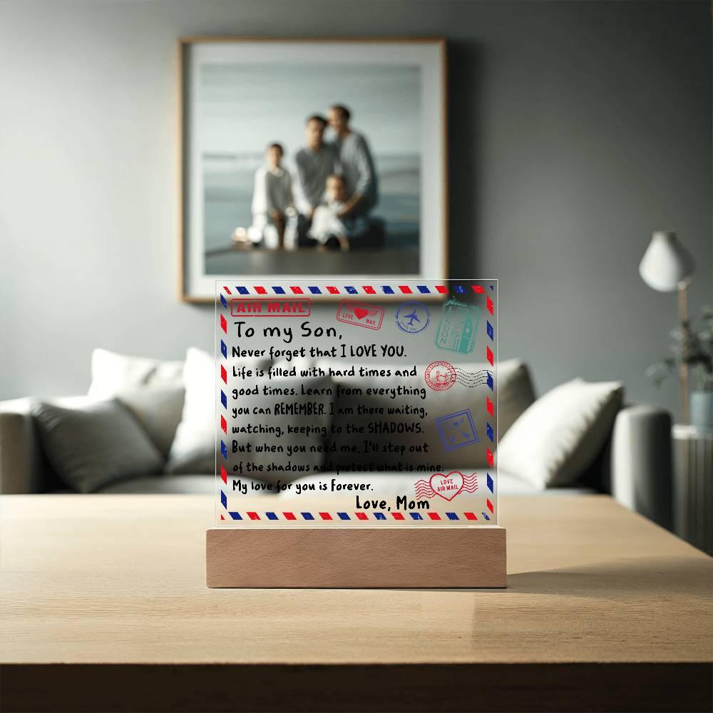 Letter To My Son, Love, Mom Acrylic Square Plaque with LED Wooden Base - Mallard Moon Gift Shop