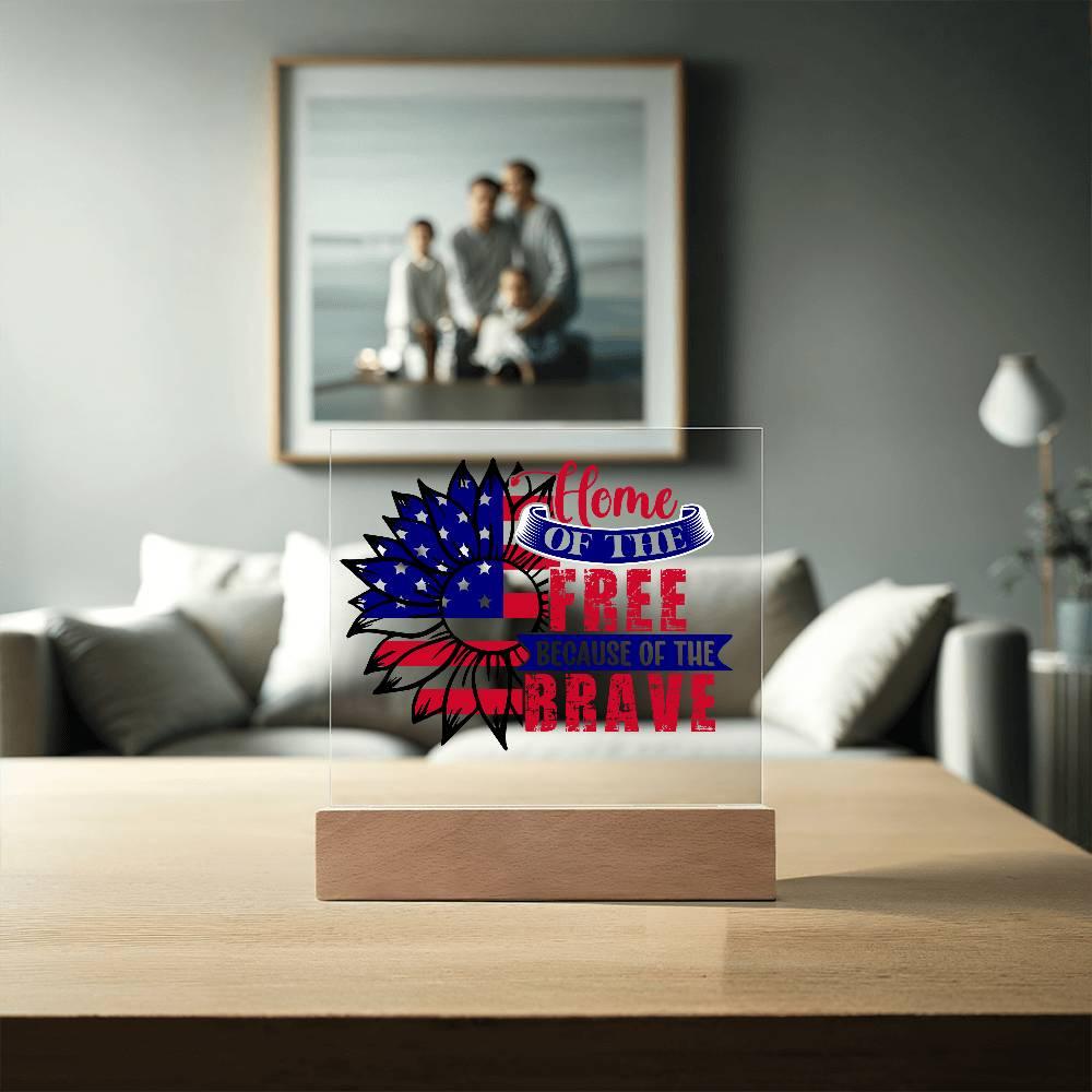 Patriotic Sunflower Home of the Free Because of the Brave Acrylic Plaque - Mallard Moon Gift Shop