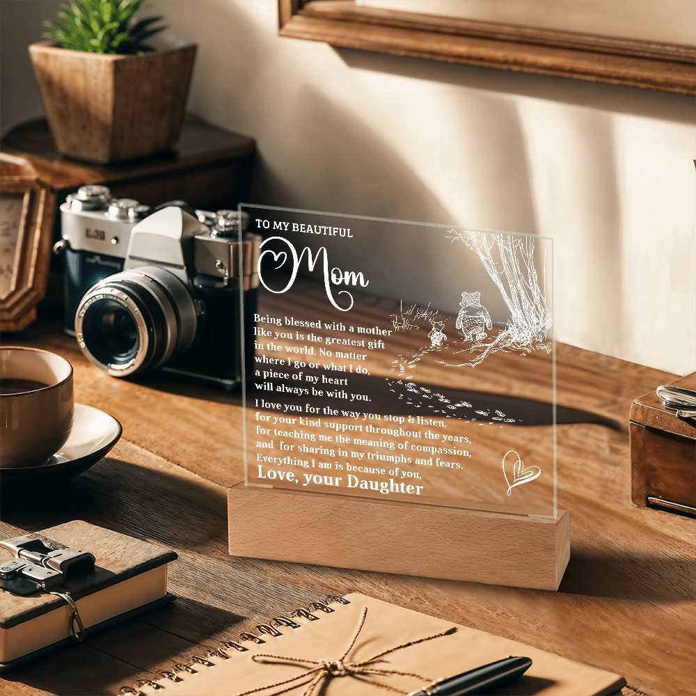 To My Beautiful Mom - Personalized LED Lighted Acrylic Plaque Keepsake - The Greatest Gift - Mallard Moon Gift Shop