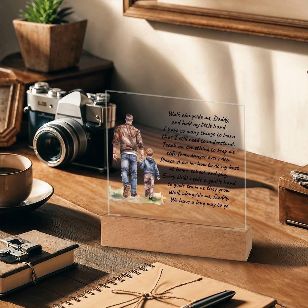 Father and Son Walk Alongside Me, Daddy Personalized Acrylic Plaque - Mallard Moon Gift Shop