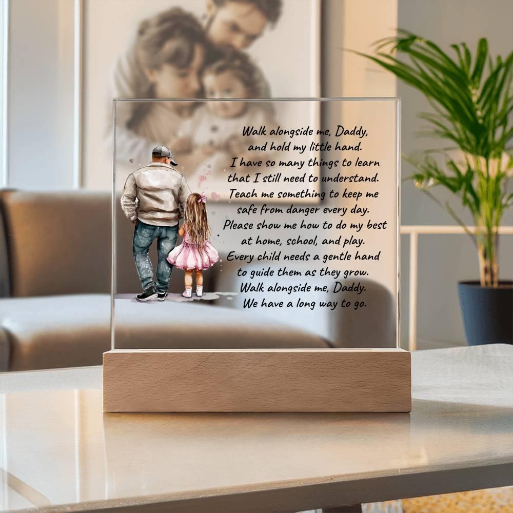 Father and Daughter Walk Alongside Me, Daddy Personalized Acrylic Plaque - Mallard Moon Gift Shop