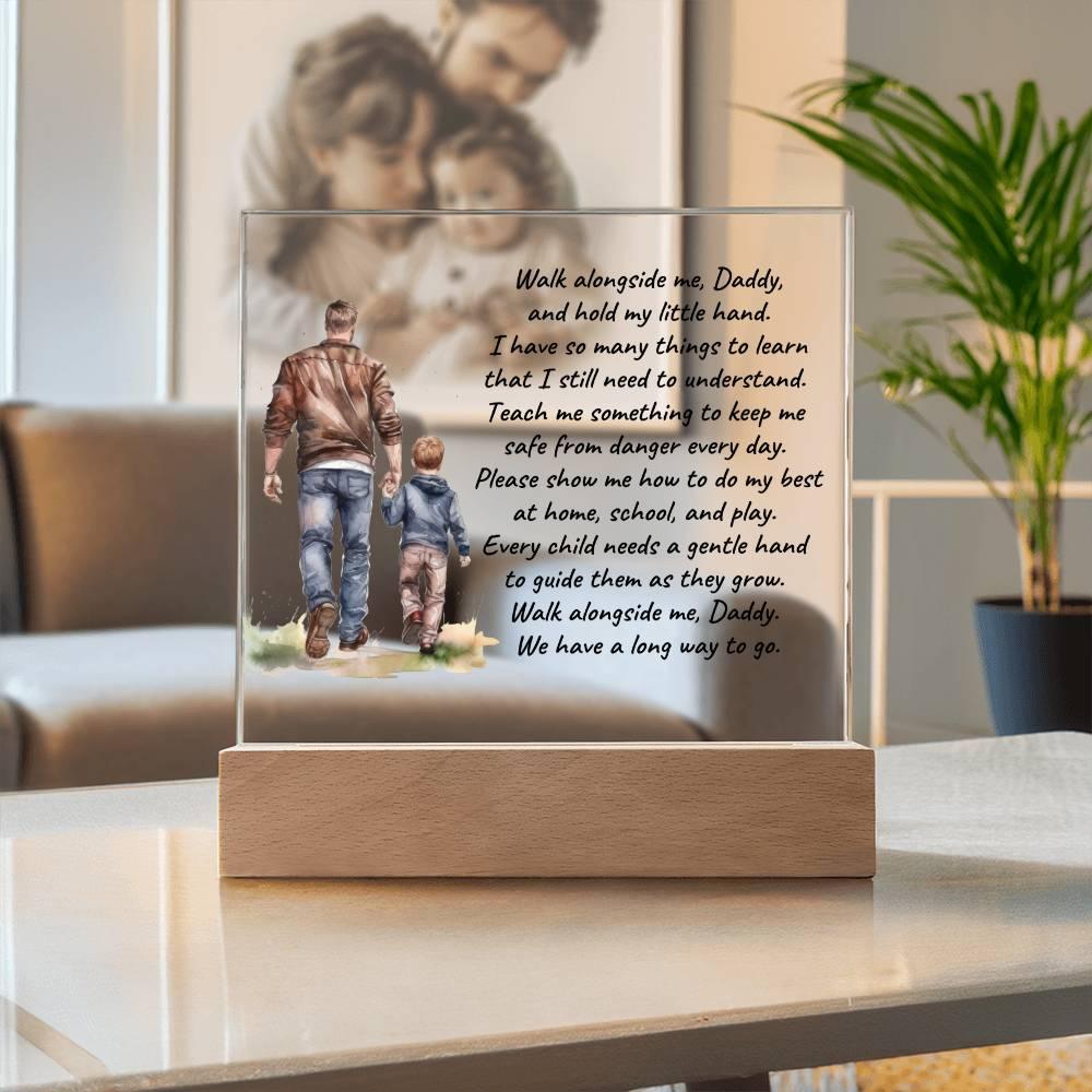 Father and Son Walk Alongside Me, Daddy Personalized Acrylic Plaque - Mallard Moon Gift Shop