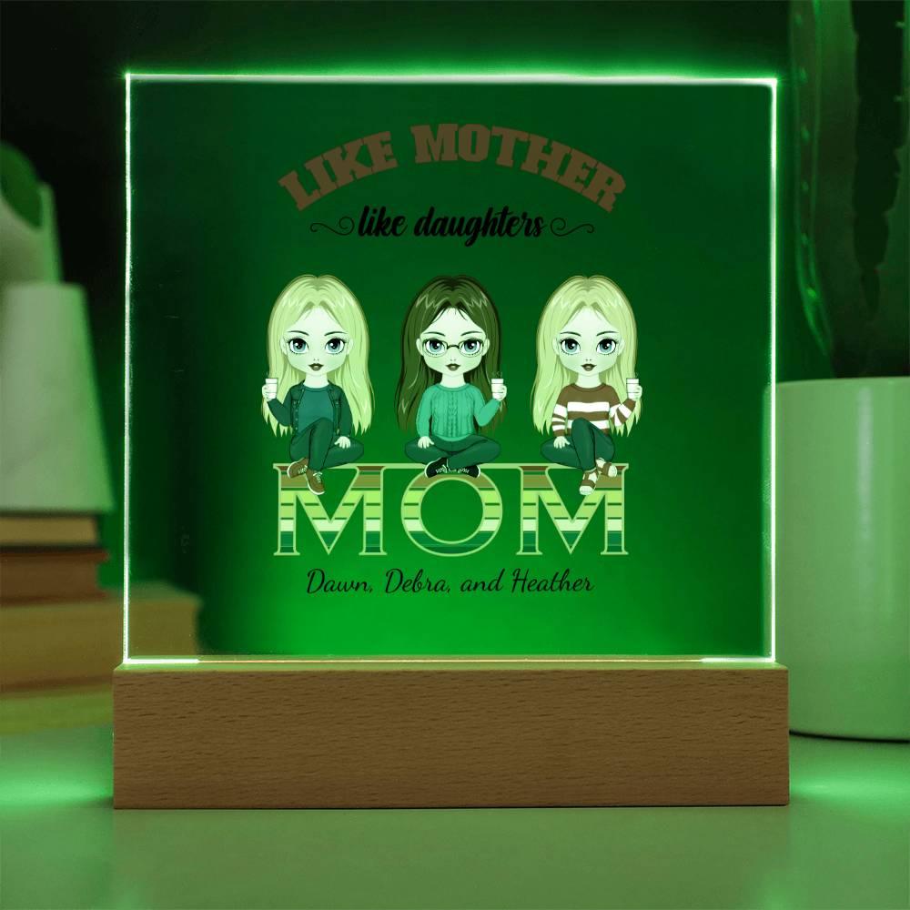 Mom Personalized Acrylic Plaque Like Mother Like Daughter - Mallard Moon Gift Shop
