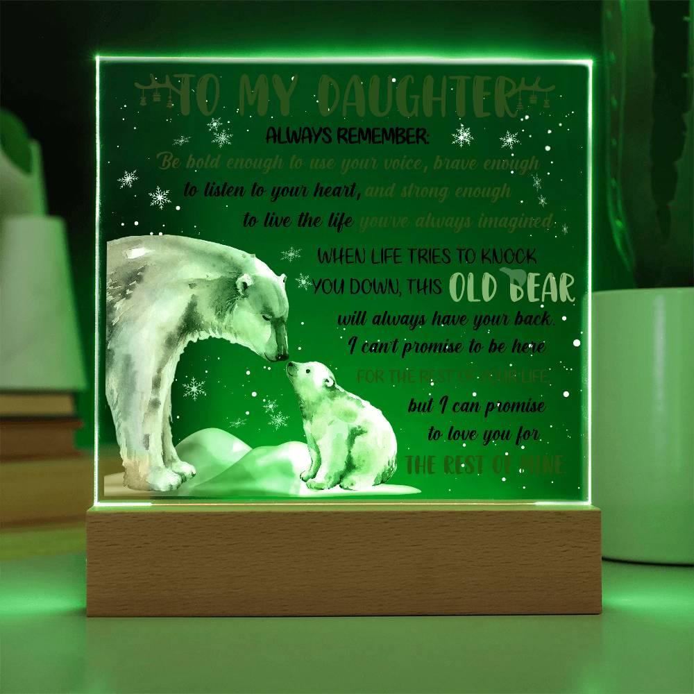 Daughter - This Old Bear Acrylic Square Plaque with LED Wooden Base - Mallard Moon Gift Shop