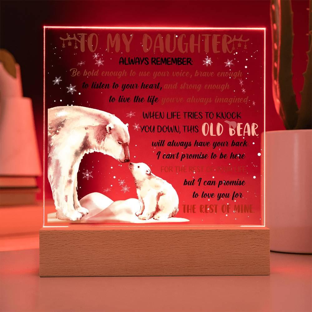 Daughter - This Old Bear Acrylic Square Plaque with LED Wooden Base - Mallard Moon Gift Shop