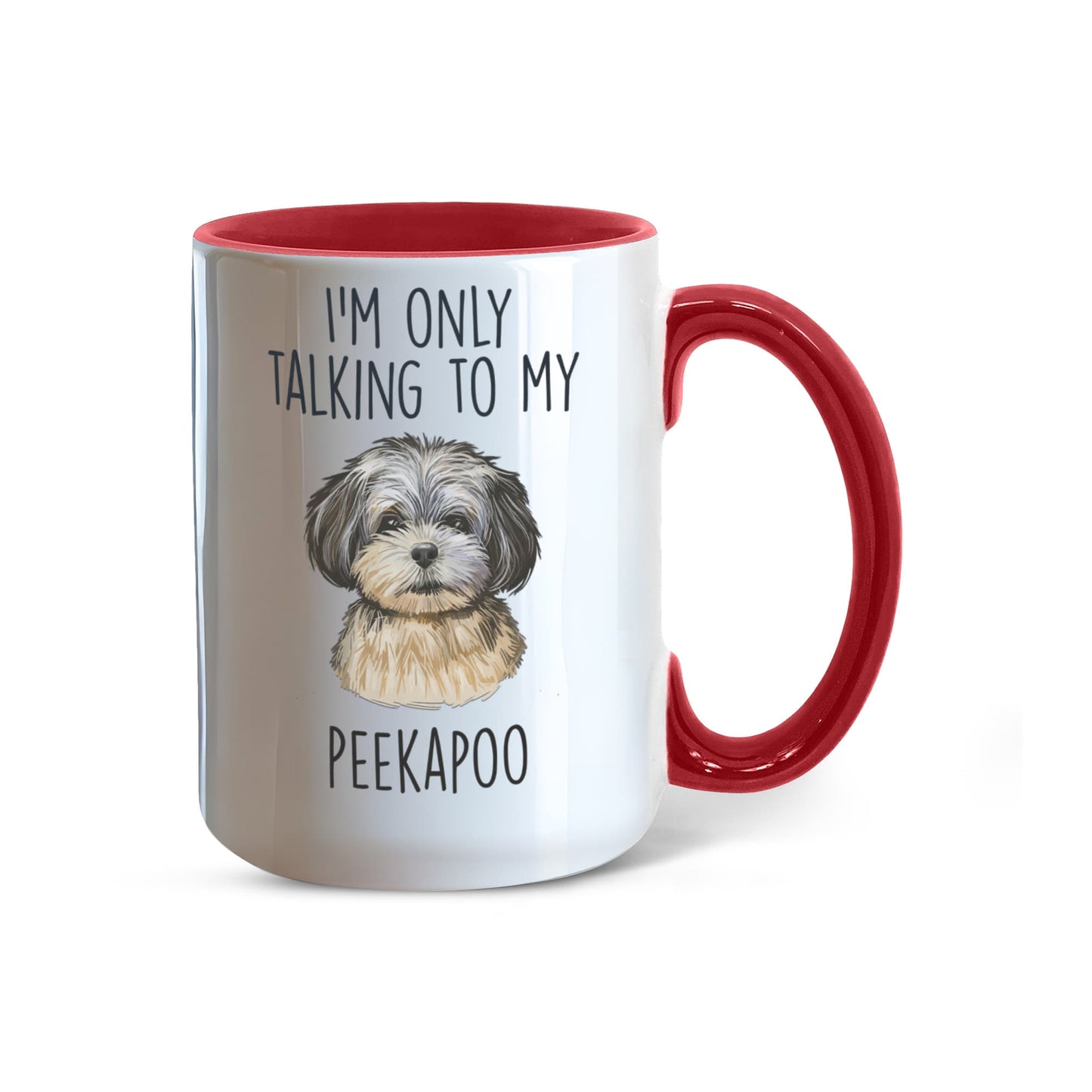 I'm Only Talking to My Peekapoo Two-Tone Coffee Mug – Cute Peekapoo Dog Lover Gift for Pet Parents - Mallard Moon Gift Shop