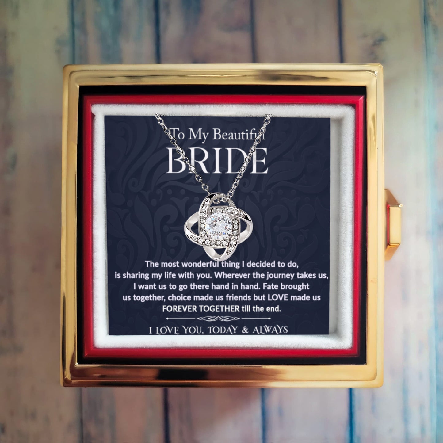 To My Beautiful Bride – Romantic Forever Together Message – Rotating Rose Love Knot Necklace Acrylic Gift Box