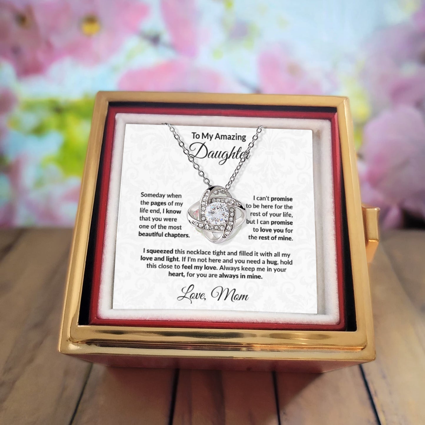 To My Amazing Daughter - Always in My Heart - Love Knot Necklace with Rose Jewelry Box - Mallard Moon Gift Shop