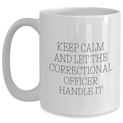 Spring Pet Products Keep Calm and Let the Correctional Officer Handle It Funny White Coffee Mug Gifts from Friends for Birthday - Mallard Moon Gift Shop