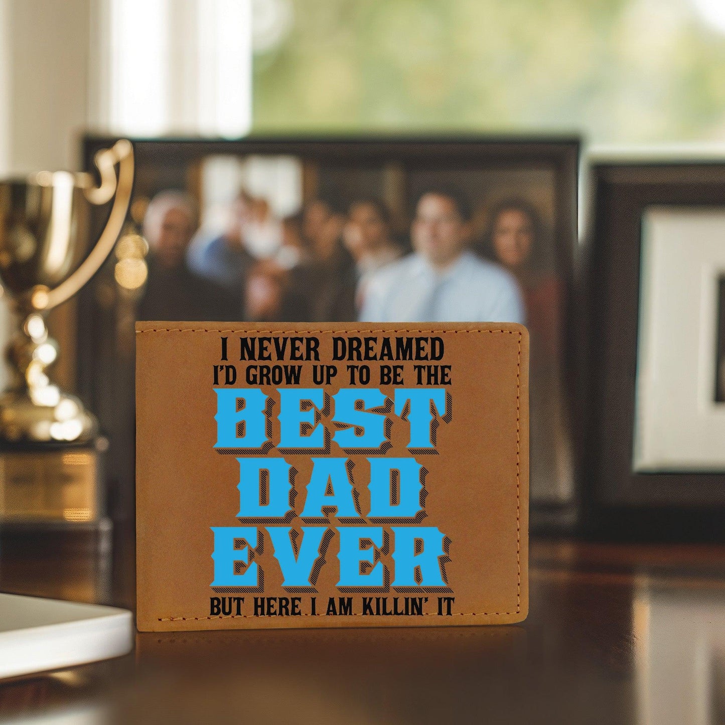 Best Dad Ever Custom Printed Leather Wallet - Mallard Moon Gift Shop