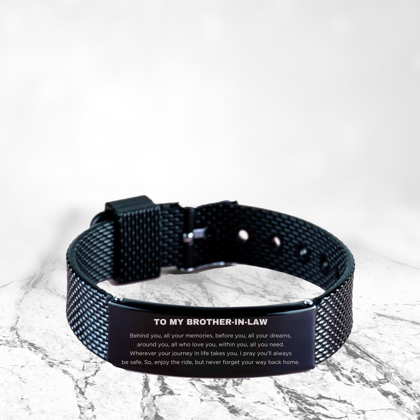 To My Brother In Law Gifts, Inspirational Brother In Law Black Shark Mesh Bracelet, Sentimental Birthday Christmas Unique Gifts For Brother In Law Behind you, all your memories, before you, all your dreams, around you, all who love you, within you, all yo - Mallard Moon Gift Shop