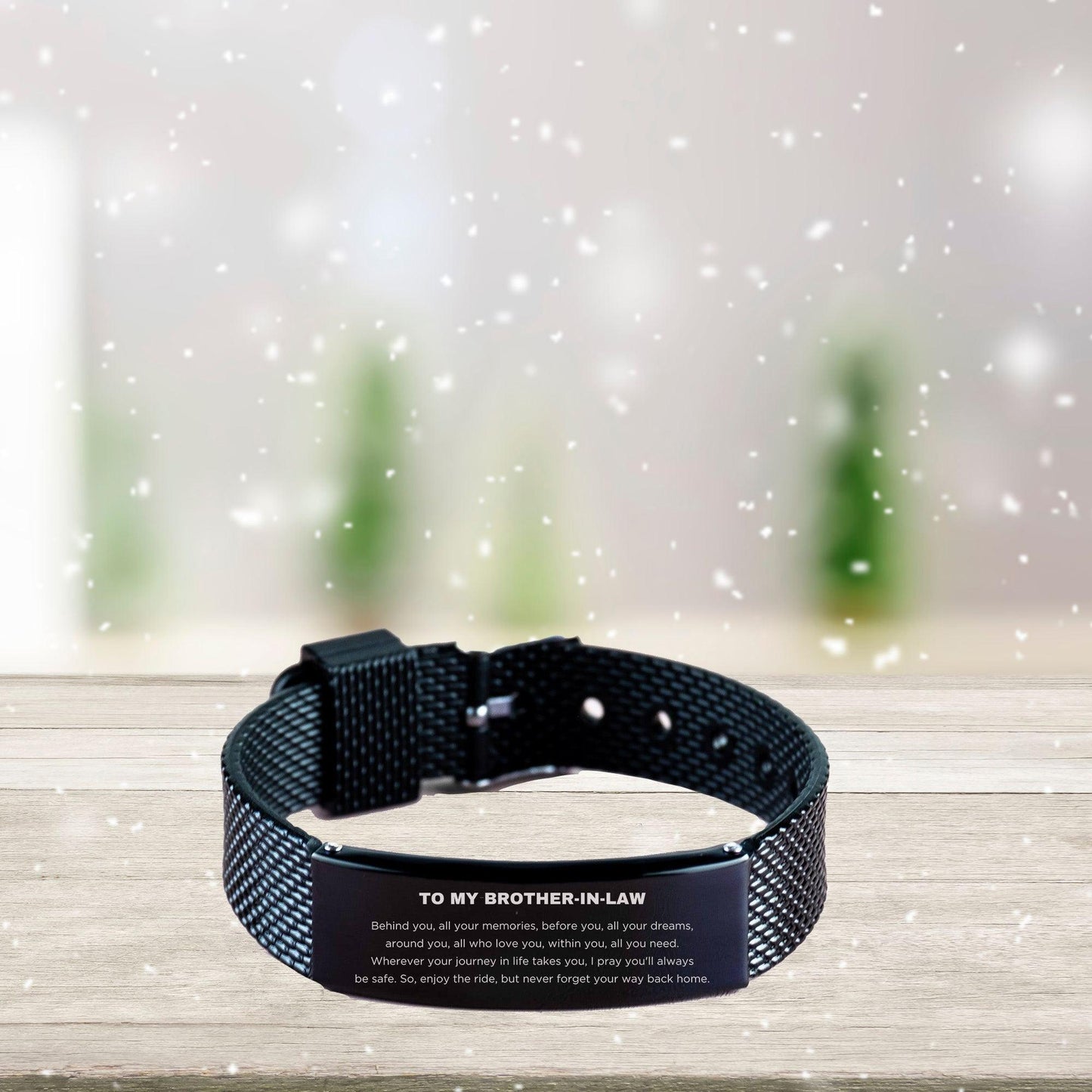 To My Brother In Law Gifts, Inspirational Brother In Law Black Shark Mesh Bracelet, Sentimental Birthday Christmas Unique Gifts For Brother In Law Behind you, all your memories, before you, all your dreams, around you, all who love you, within you, all yo - Mallard Moon Gift Shop