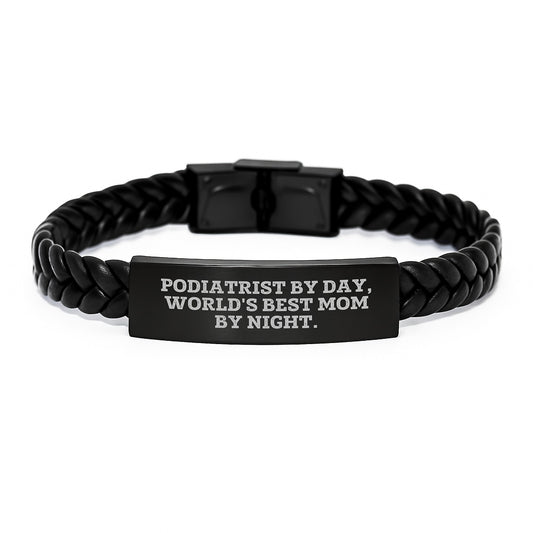 Podiatrist Gifts from Mom, Interlaced Leather Bracelet for Graduation, 'Podiatrist By Day, World's Best Mom By Night.' - Unique Gifts for Women, Friends, and Family - Image 1
