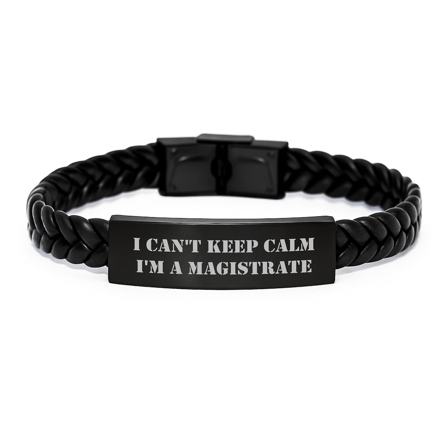 Funny I Can't Keep Calm I'm A Magistrate Gifts from Men to Magistrate Friends - Image 1