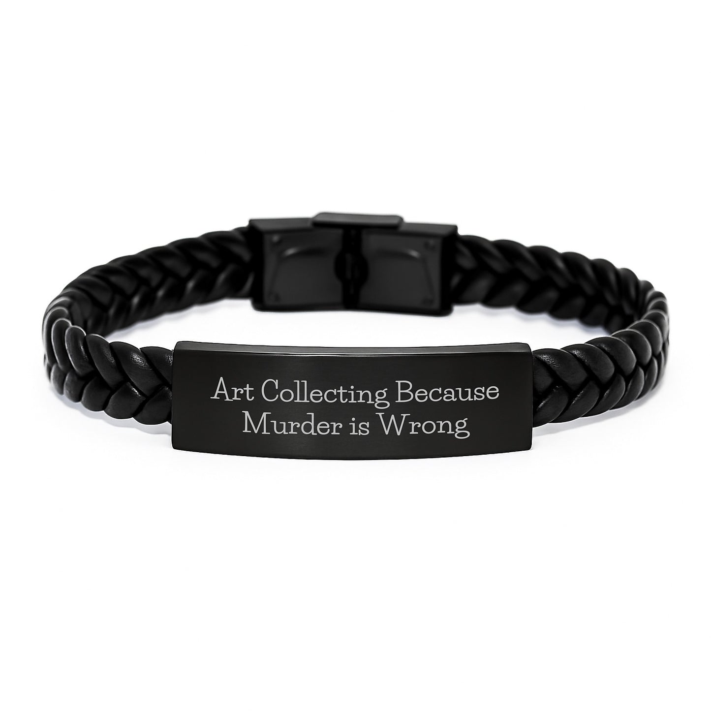 Art Collecting Gifts for Men, Funny Interlaced Leather Bracelet, Gifts from Friends for Graduation, Art Collecting Because Murder Is Wrong Quote - Image 1