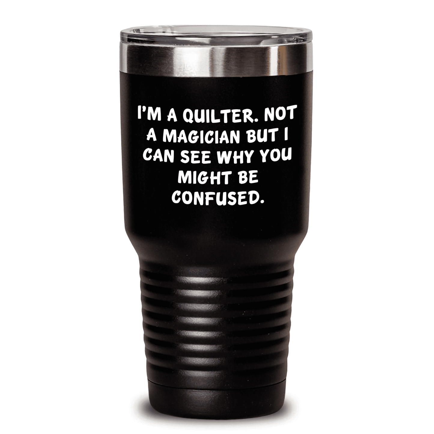 Quilter Gifts for Mother's Day: I'm A Quilter Not A Magician Funny Tumbler for Her, Keeps Drinks Hot Cold, Quilter Humor, Quilter Mom - Mallard Moon Gift Shop