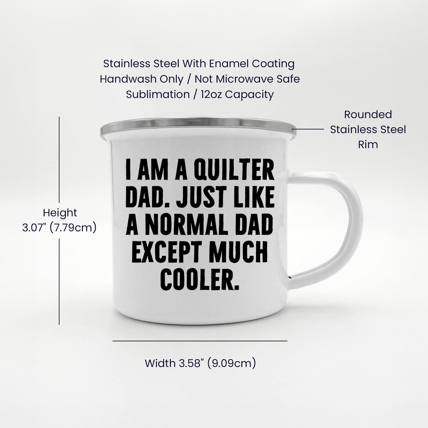 Spring Pet Products Quilter Dad Enamel Camper Mug – Funny Gift for Sewing Dads – “Much Cooler Dad” Quote - Mallard Moon Gift Shop