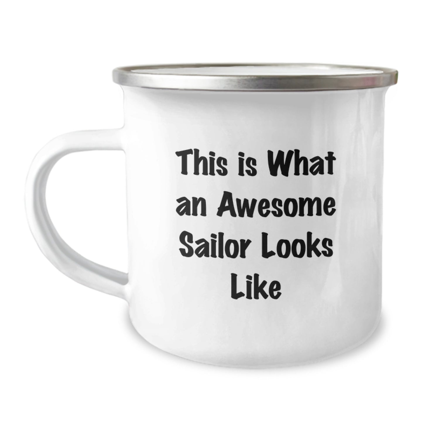 Sailor Gifts from Men to Awesome Sailor Friends - This Is What An Awesome Sailor Looks Like, 12 oz Camping Mug for Graduation Unique Gifts - Image 1