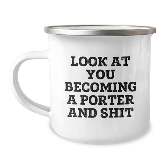 Funny Quote Camping Mug for Porter Gifts - Birthday Present from Friends, Coworkers to Family - Image 1