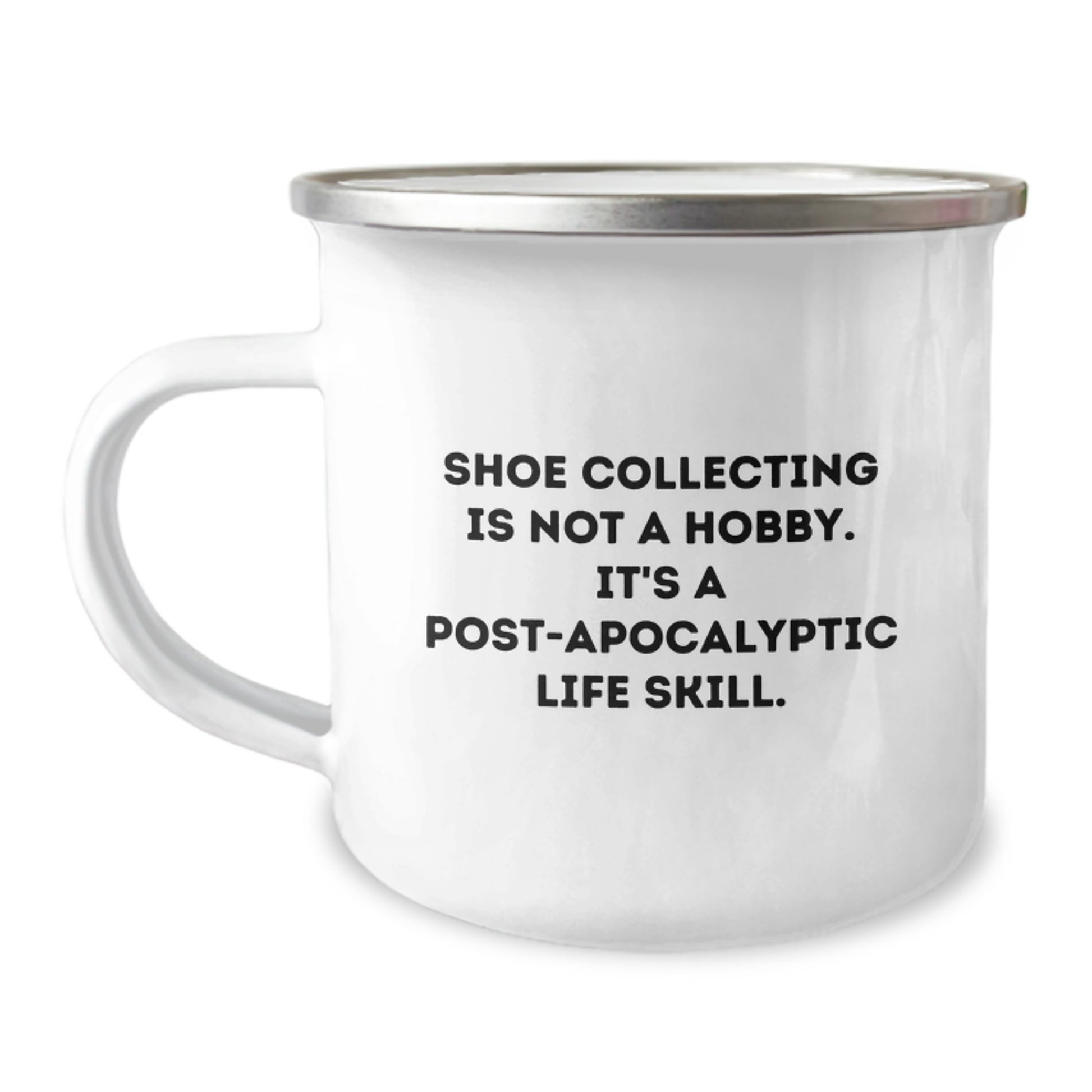 Shoe Collecting Gifts for Men - 'Shoe Collecting Is Not A Hobby...' Camping Mug for Graduation, Funny and Inspirational - Image 1