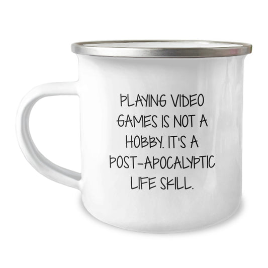 Funny Playing Video Games Christmas Unique Gifts for Men, Women, Friends - 'Playing Video Games Is Not A Hobby. It's A Post-apocalyptic Life Skill.' Camping Mug - Image 1