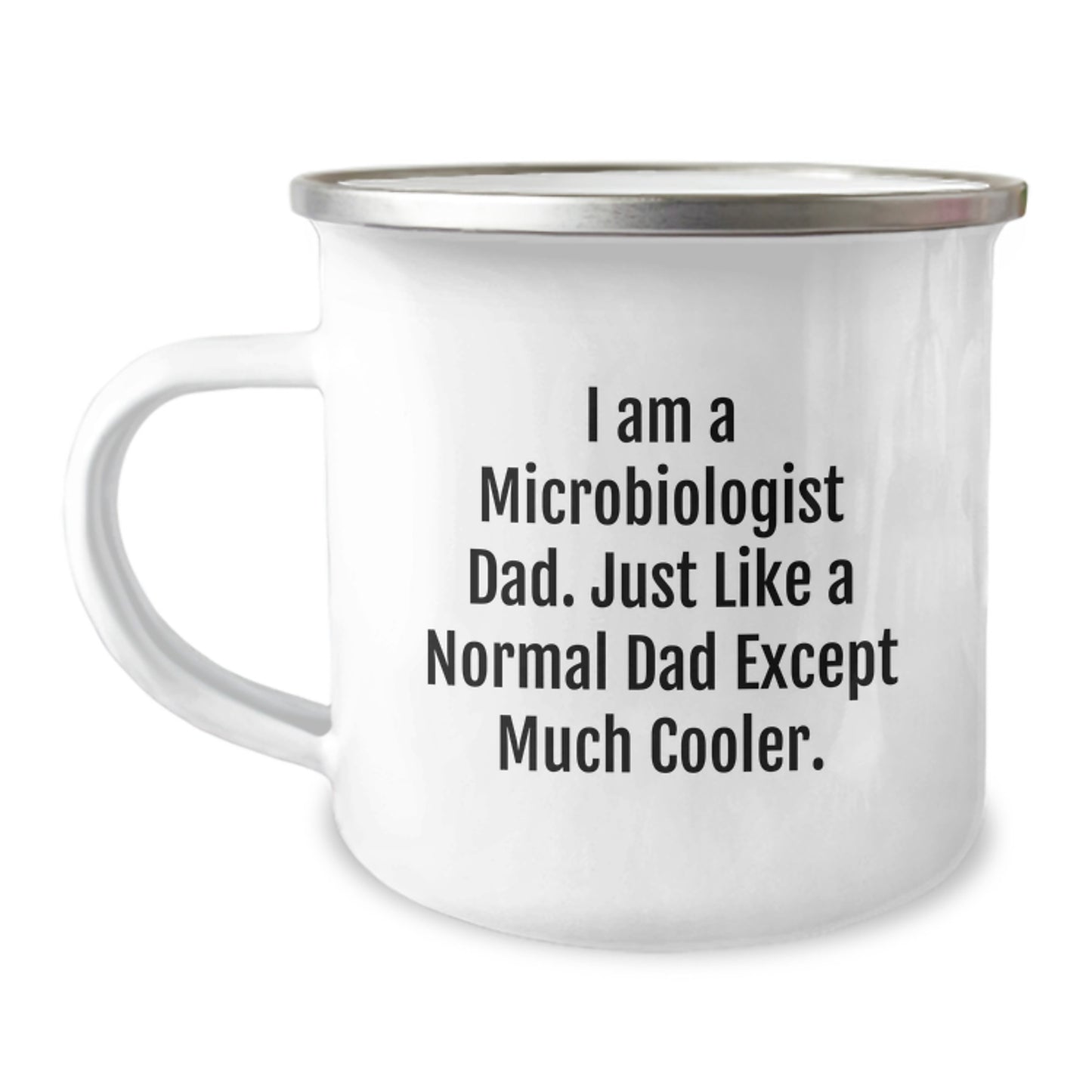 Funny Microbiologist Dad Camping Mug Gifts for Him from Family on Graduation Day - 'I Am A Microbiologist Dad' - Image 1