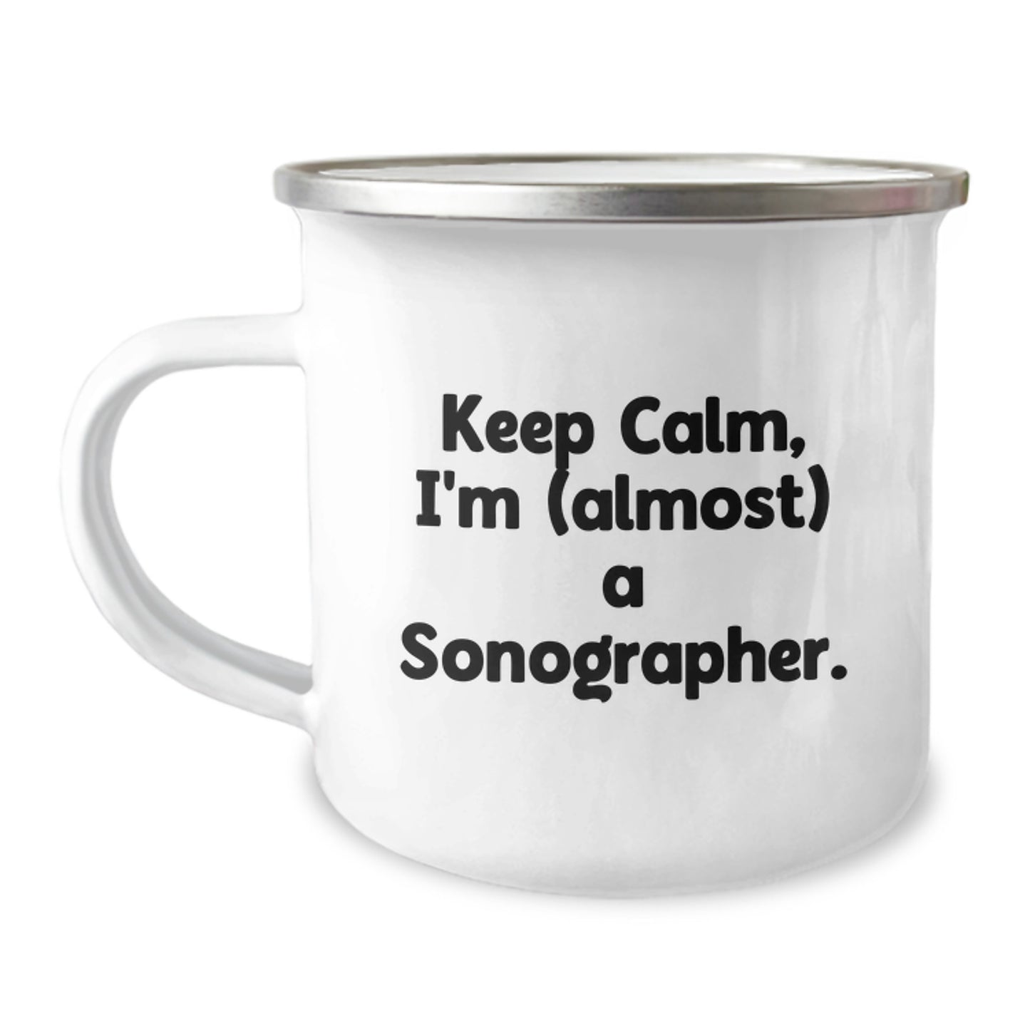 Funny Sonographer Gifts from Friends, Keep Calm and Cheers to Almost Being a Pro - 12 oz Stainless Steel Camping Mug, Perfect for Birthday - Image 1