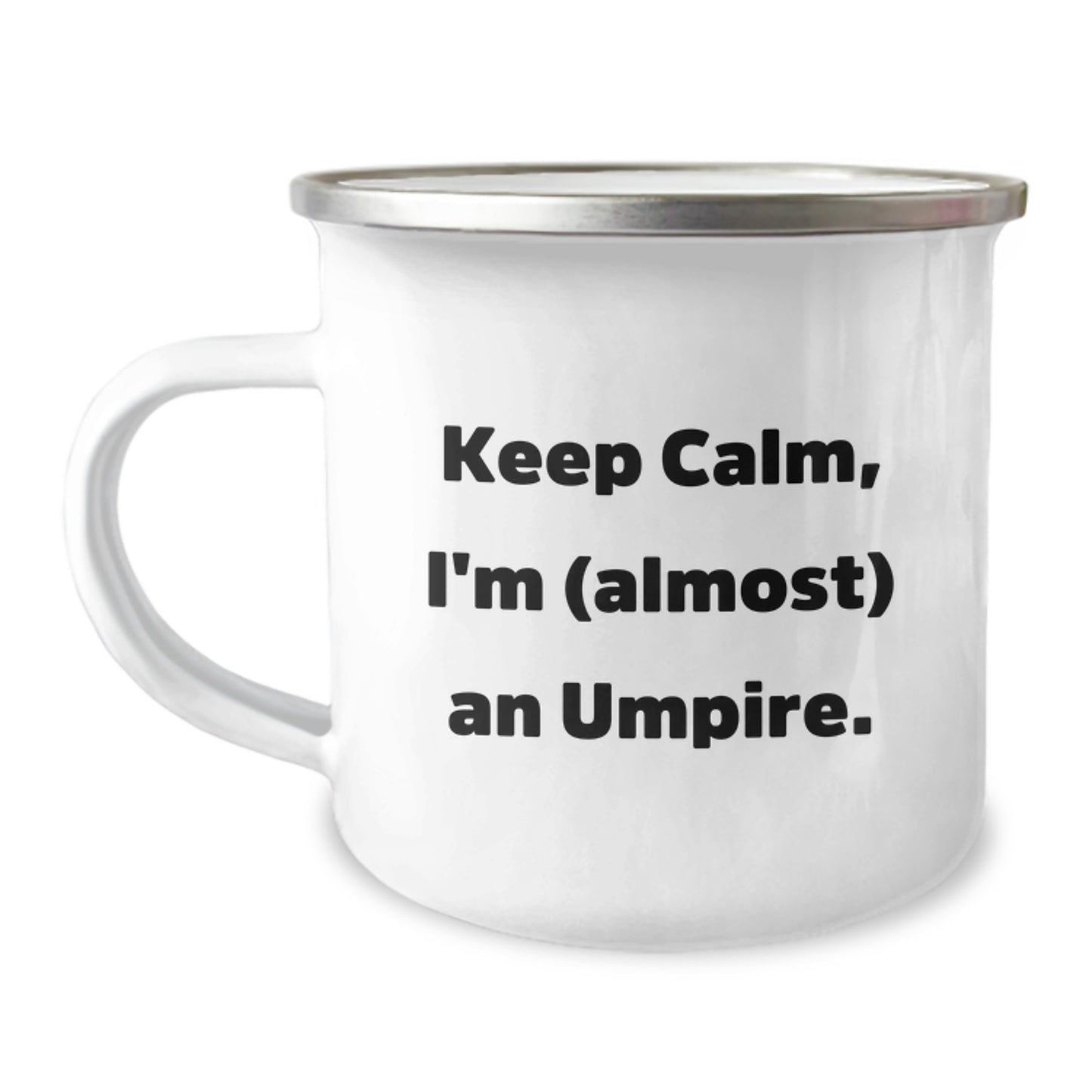 Umpire Gifts from Friends and Family, Funny Christmas Unique Gifts for Umpire Lovers, Camping Mug with 'Keep Calm, I'm (almost) An Umpire' - Image 1