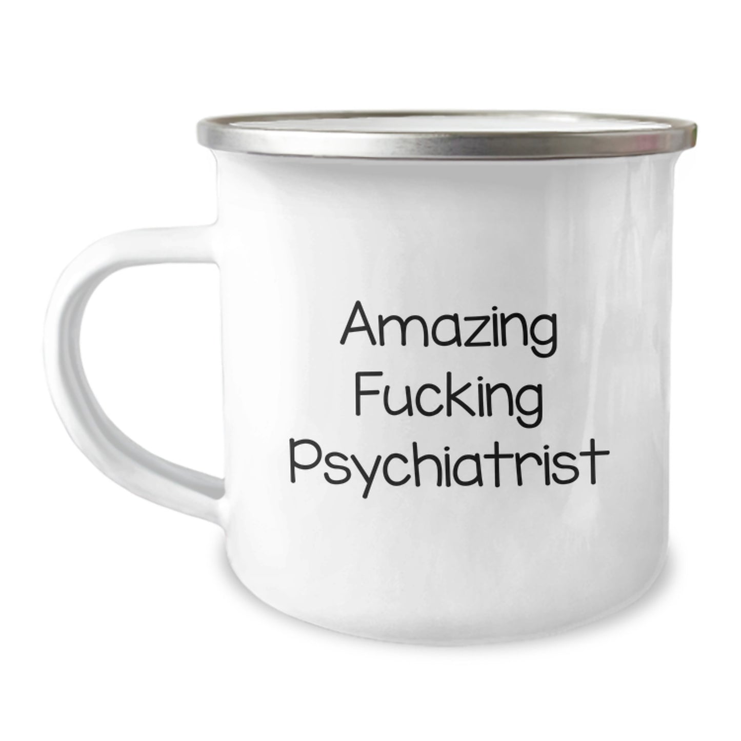 Funny Psychiatrist Gifts for Him from Men, Amazing Psychiatrist Quote on Camping Mug for Christmas Unique Presents - Image 1