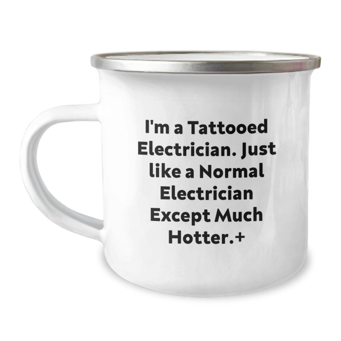 Funny Electrician Gifts for Men, Camping Mug from Friends - I'm a Tattooed Electrician Except - Image 1