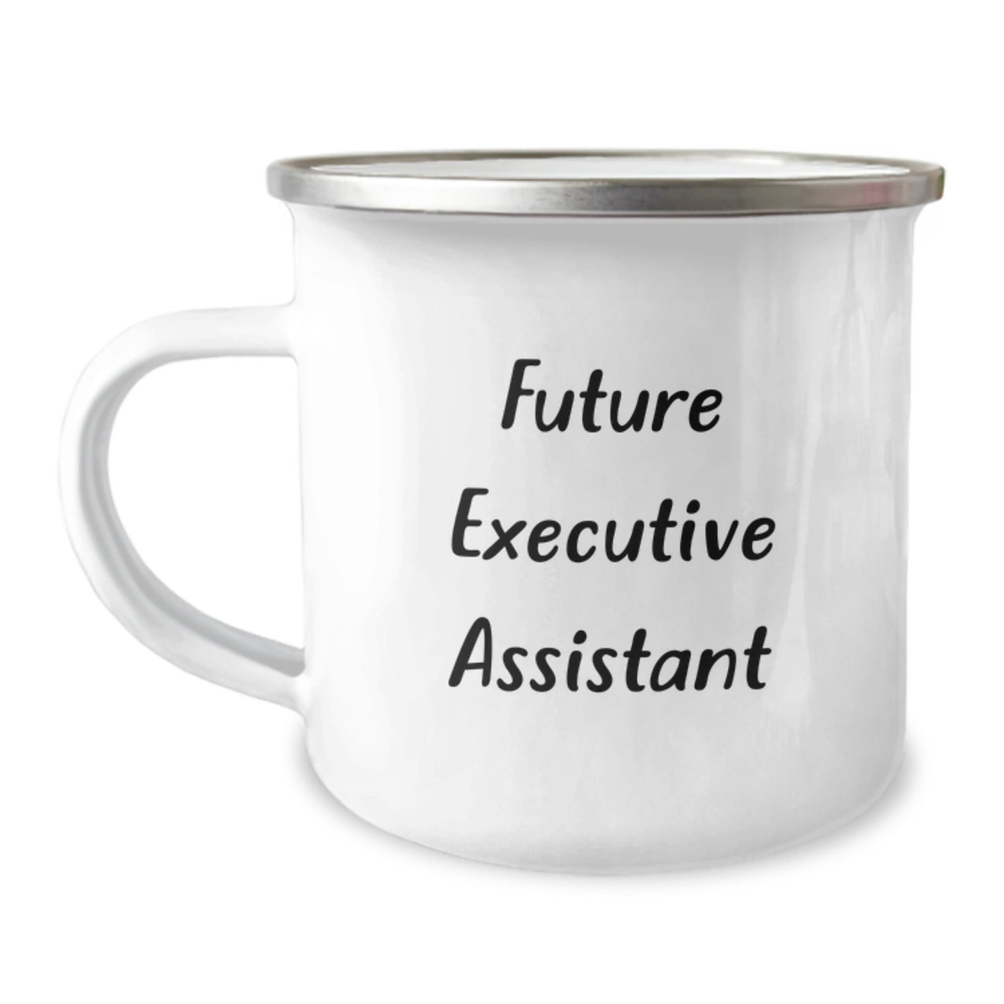 Funny Quote Gifts for Executive Assistant, Camping Mug for Men, Women, Friends, Coworkers, or Family at Christmas, 'Future Executive Assistant, Because the Future is Female' - Image 1