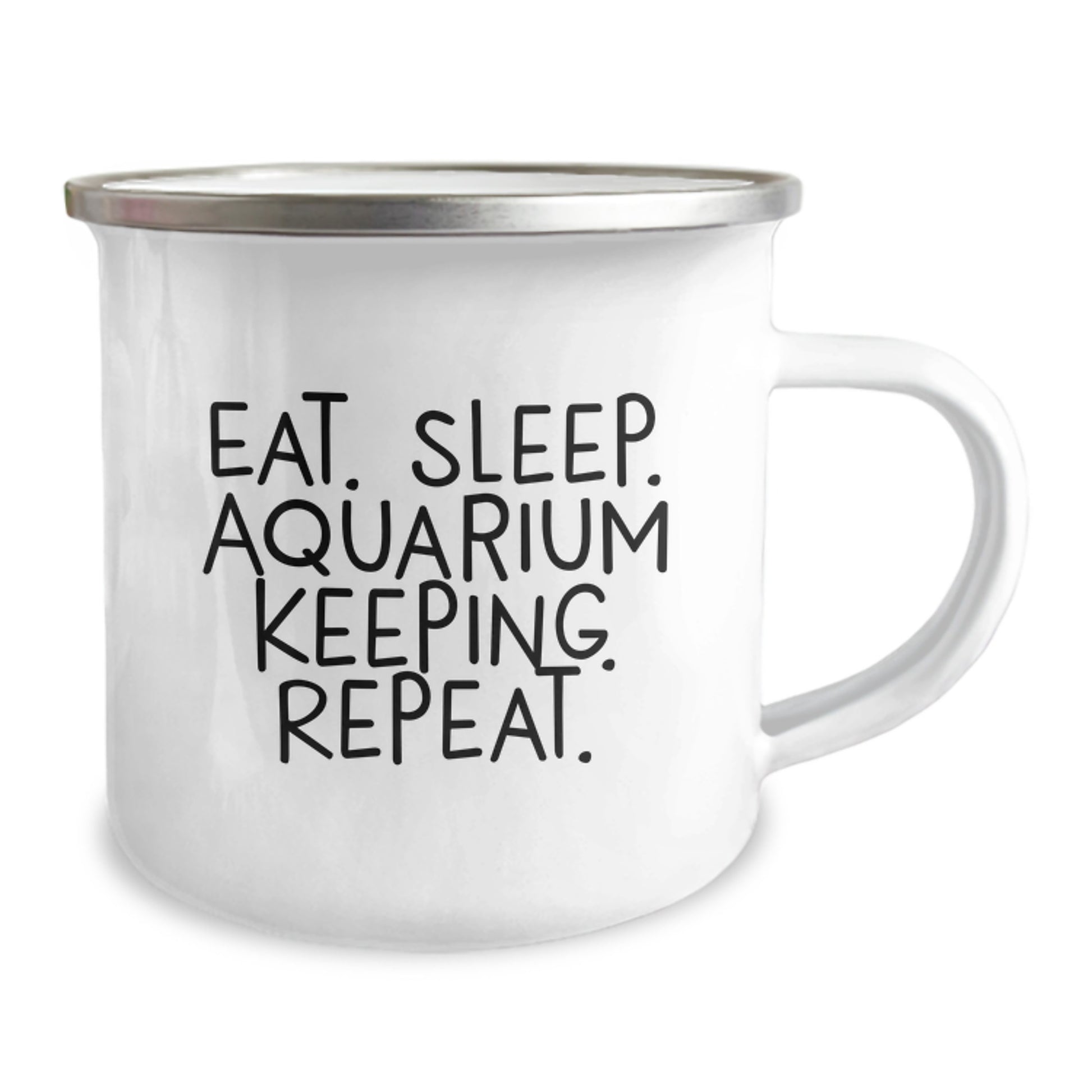 Aquarium Keeping Enthusiasts Gifts from Friends for Unique Graduation Unique Gifts - Eat. Sleep. Aquarium Keeping. Repeat. Funny Camping Mug - Image 2