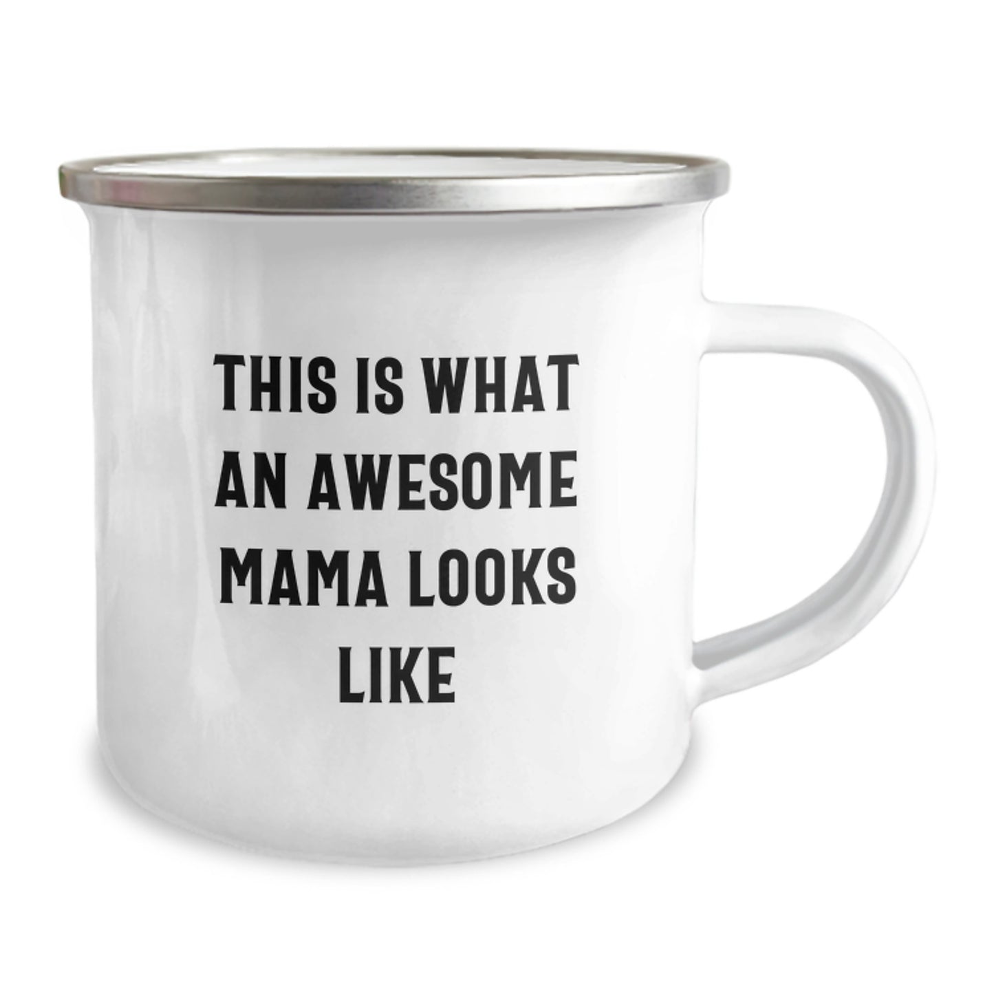 Mama Camping Mug, This Is What An Awesome Mama Looks Like, Funny Birthday Unique Gift from Mom to Mama, 12 oz Stainless Steel with Enamel Finish - Image 2
