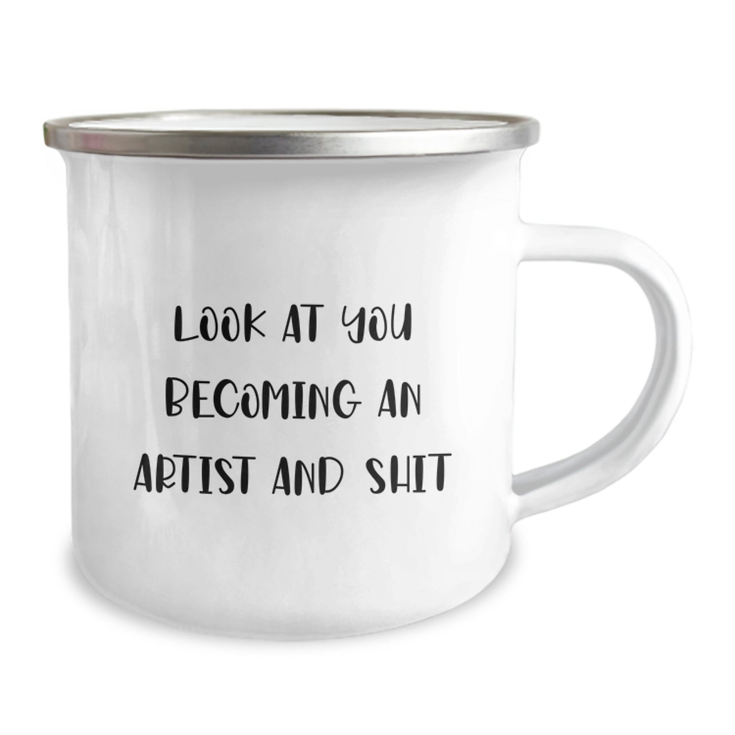 Funny Artist Gifts from Friends - Look At You Becoming An Artist And Shit - Camping Mug for Artist Men Women - Unique Christmas Unique Gifts for Artist - Image 2