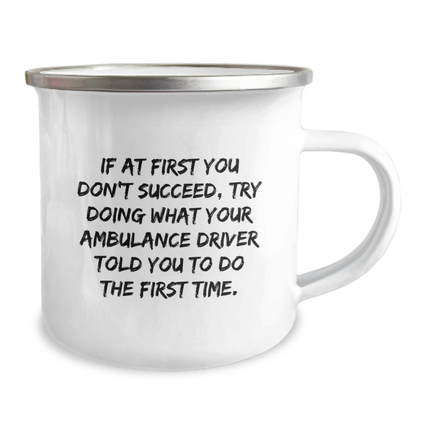 Funny Ambulance Driver Gifts, Ambulance Driver Christmas Unique Gifts from Friends, Ambulance Driver Camping Mug, Ambulance Driver Quotes - Image 2