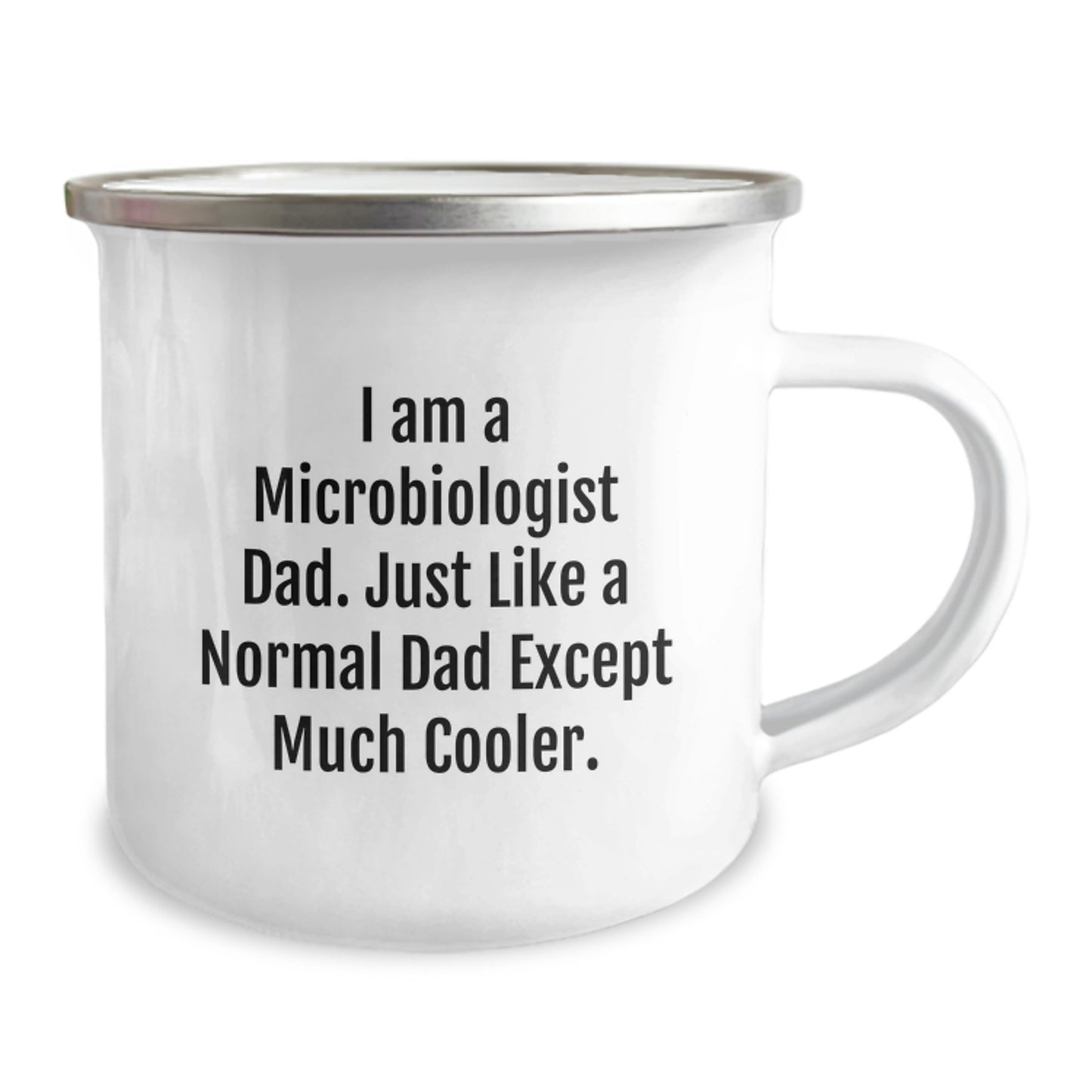 Funny Microbiologist Dad Camping Mug Gifts for Him from Family on Graduation Day - 'I Am A Microbiologist Dad' - Image 2