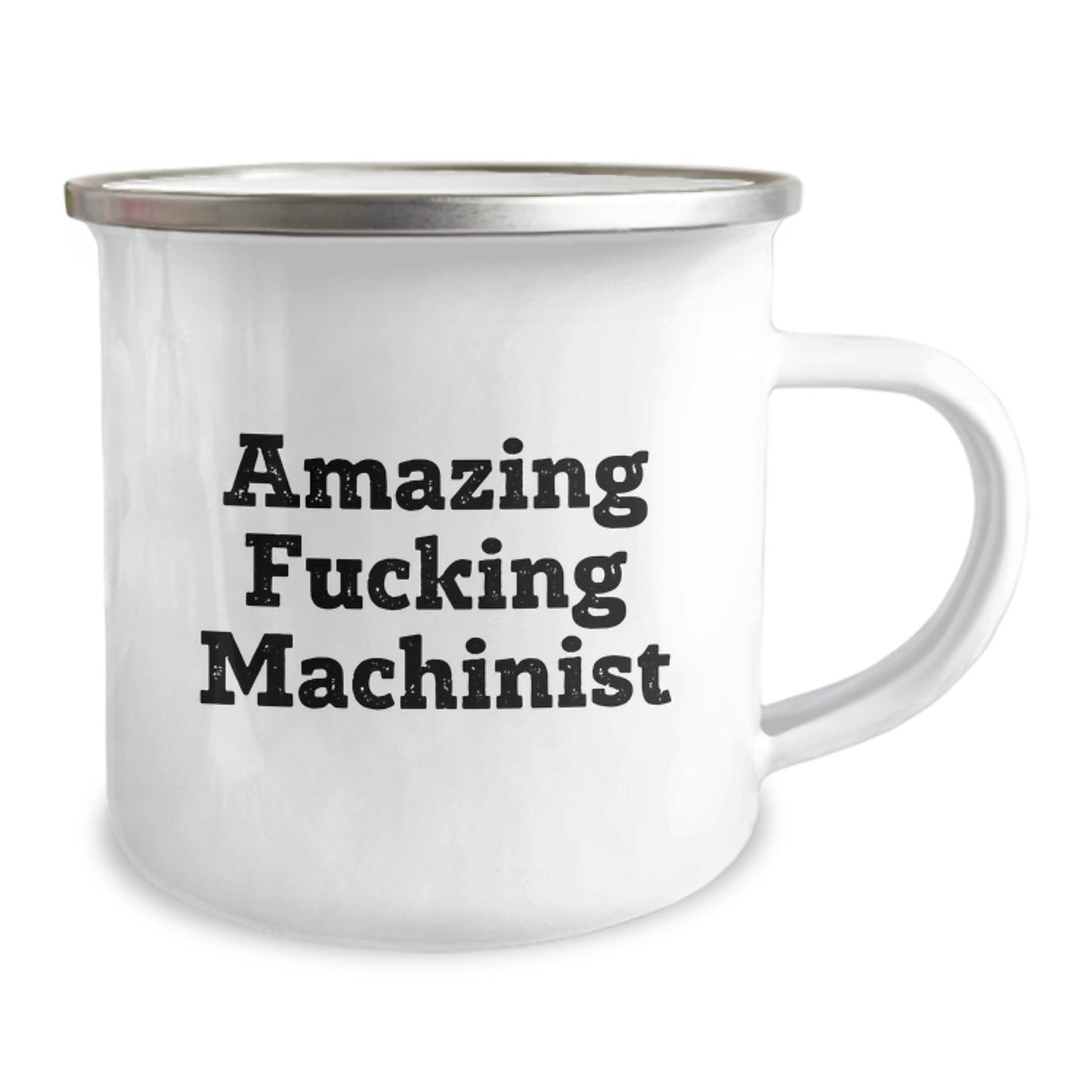 Funny Machinist Gifts from Friends for Graduation - Camping Mug, 12 oz Stainless Steel with Enamel Finish, Amazing Quote - Image 2