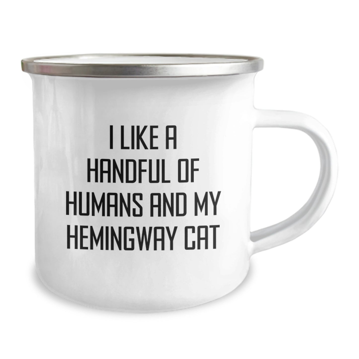 Hemingway Cat Lovers Camping Mug, Funny Gifts from Men to Women Friends Family, I Like A Handful Of Humans And My Hemingway Cat, Birthday Unique Gifts - Image 2