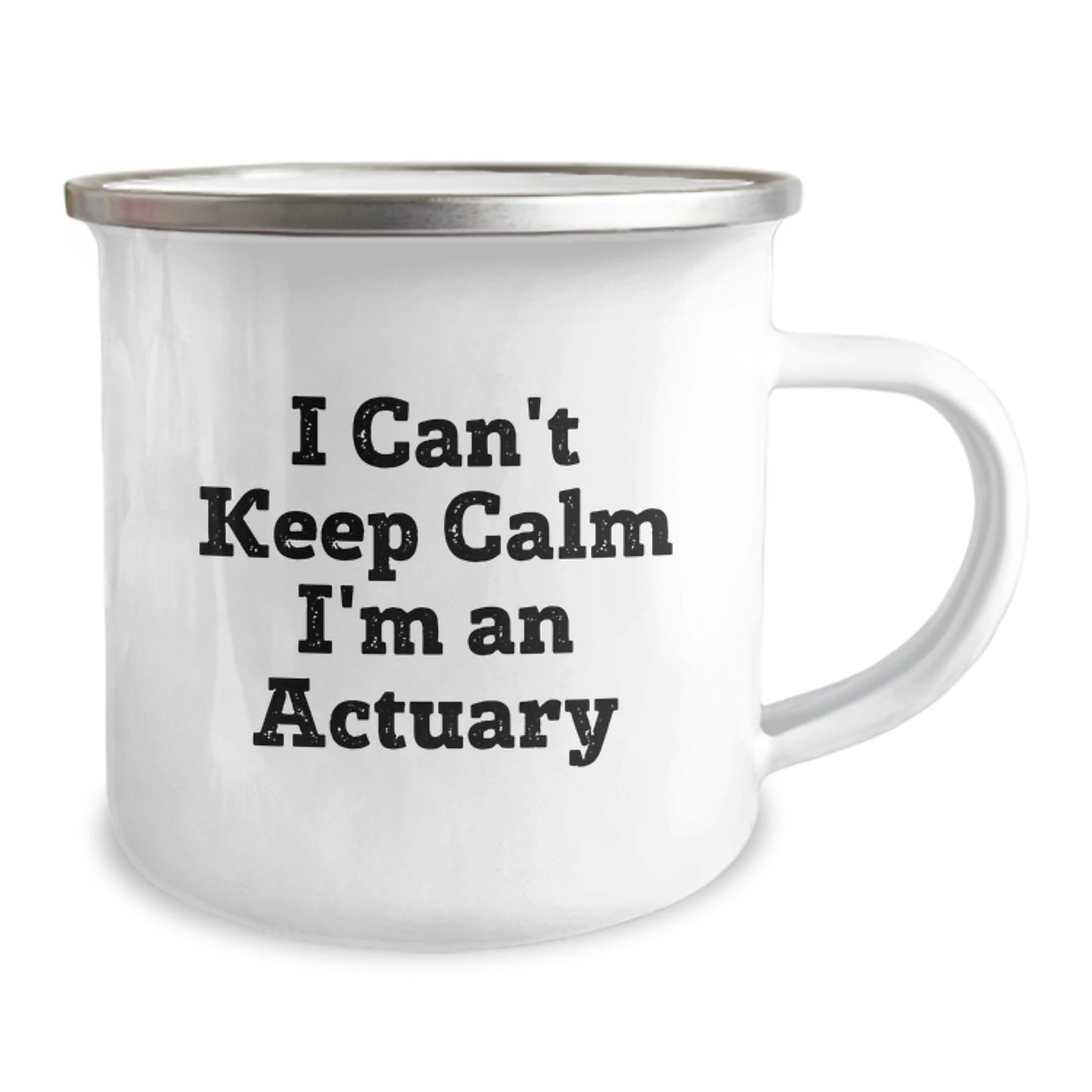 Funny Actuary Gifts for Men, Actuary Christmas Unique Gifts from Friends, 'I Can't Keep Calm I'm An Actuary' Actuary Camping Mug - Image 2