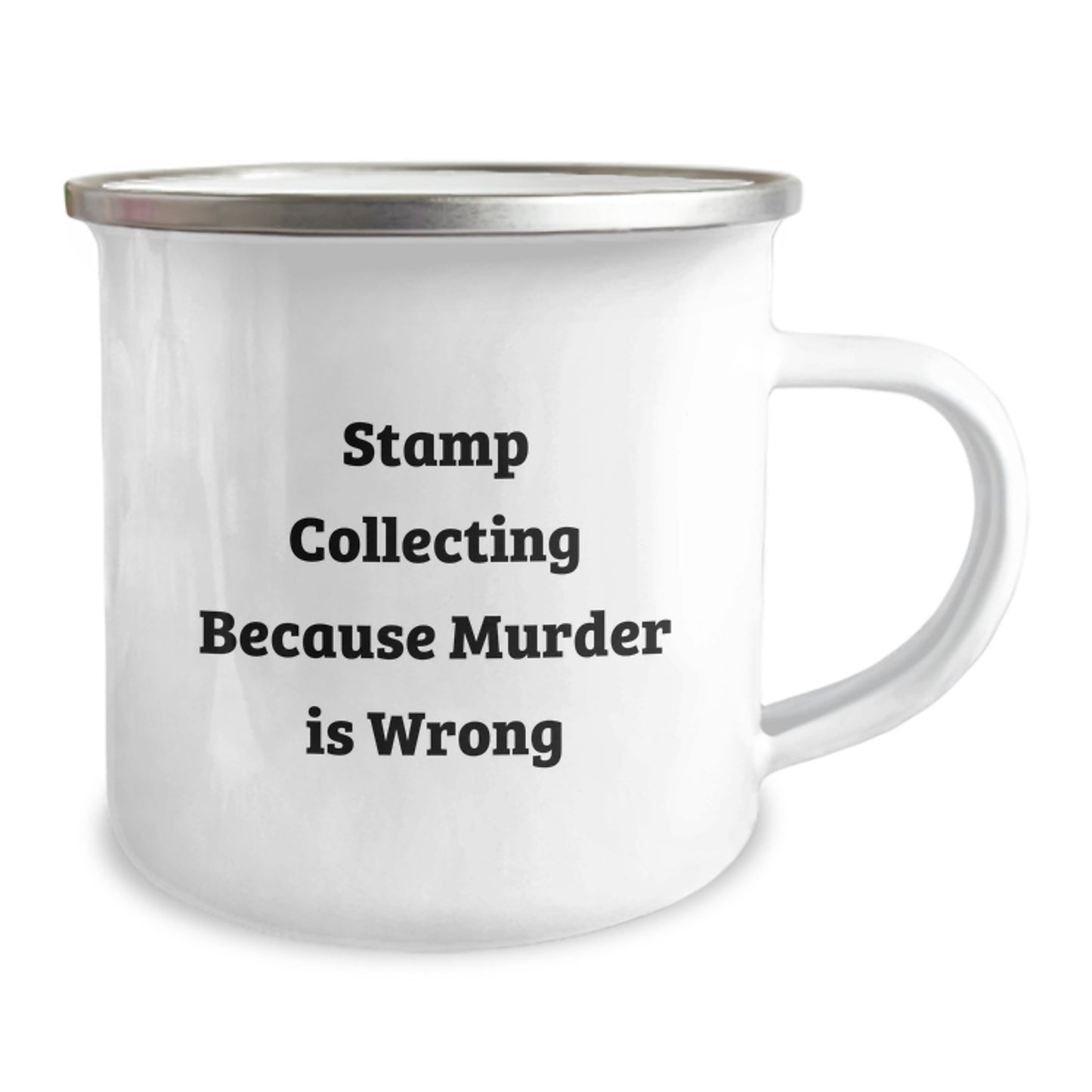 Funny Stamp Collecting Gifts for Men from Coworkers - 'Stamp Collecting Because Murder Is Wrong' Stainless Steel Camping Mug for Graduation - Image 2