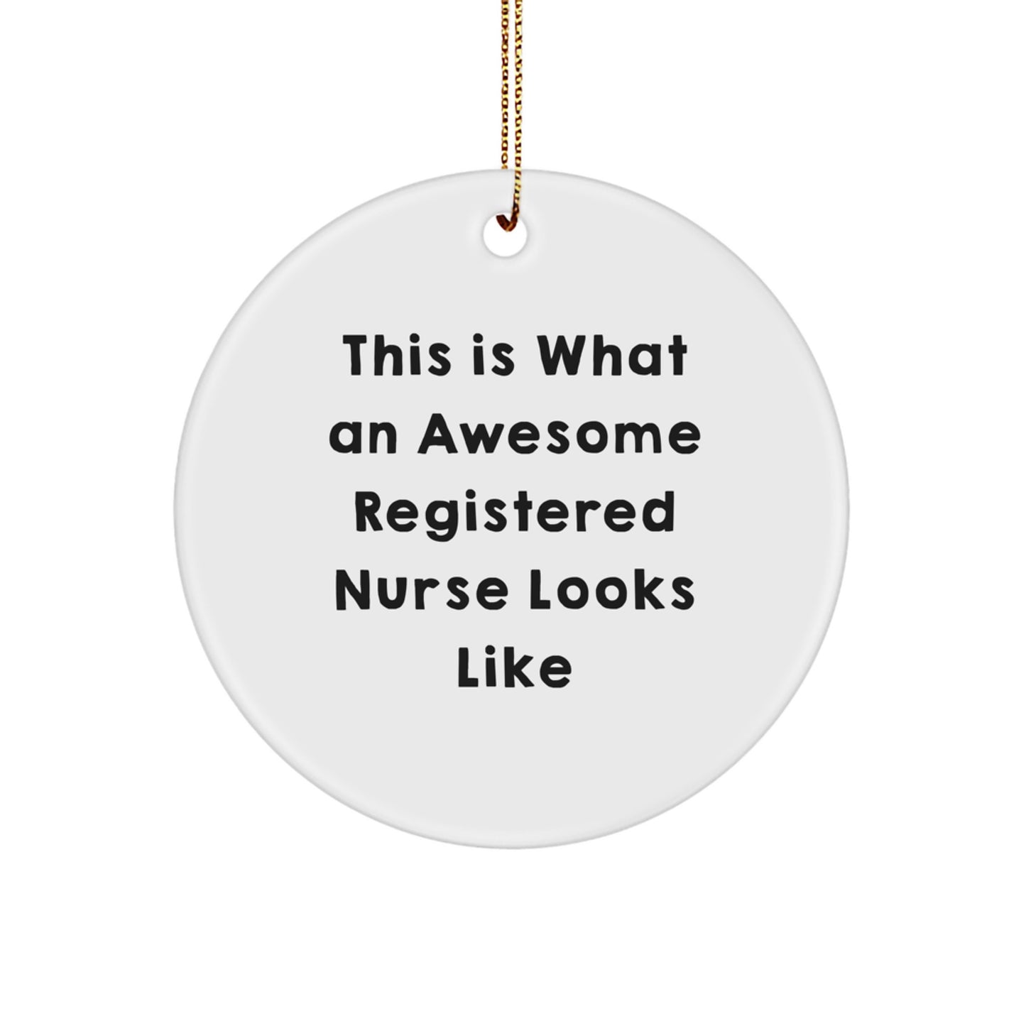 Funny Registered Nurse Gifts from Men - This Is What An Awesome Registered Nurse Looks Like Christmas Unique Ornaments for Friends Coworkers Family - Image 1