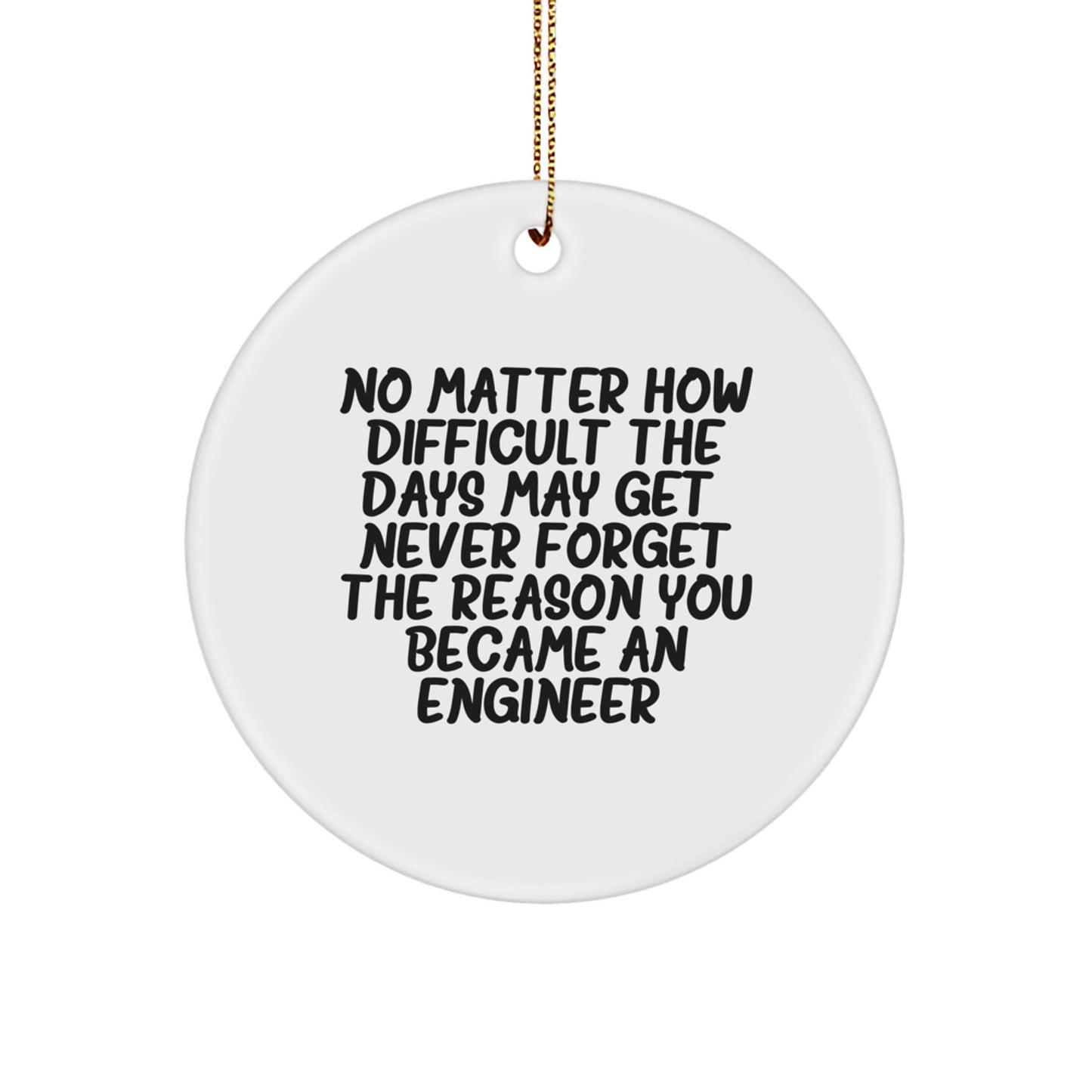 Funny Engineer Christmas Circle Ornament Gifts from Friends to Engineer Men - Image 1