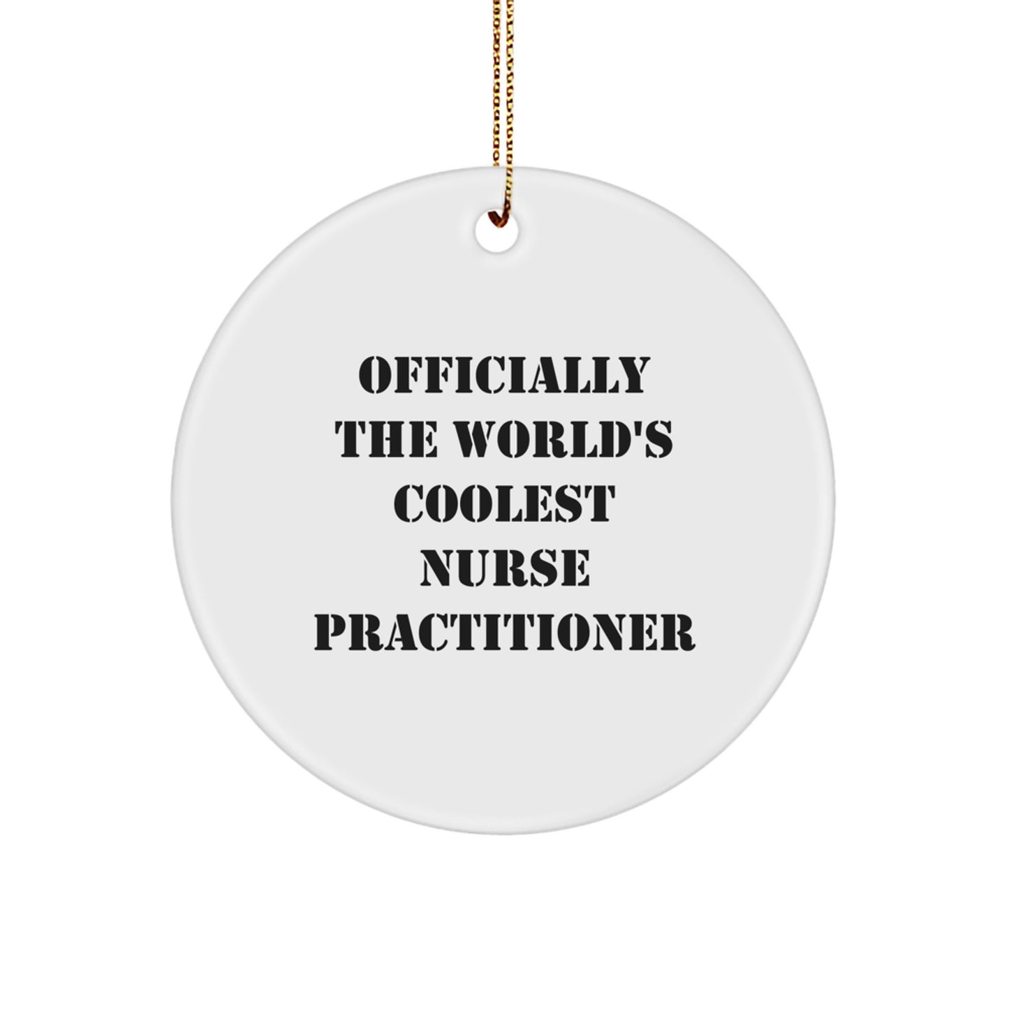 Funny Gifts for Nurse Practitioners, 'Officially The World's Coolest Nurse Practitioner' Christmas Unique Gifts from Friends and Family - Image 1