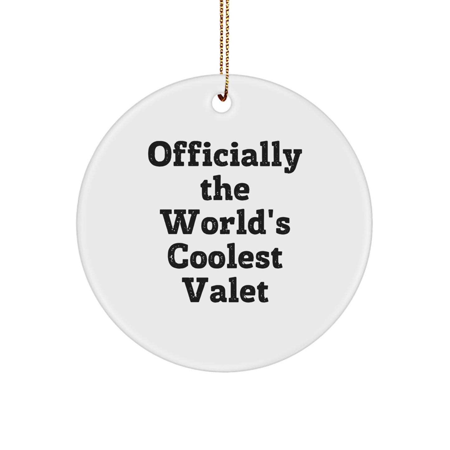 Funny Valet Gifts from Men to Valets, Officially The World's Coolest Valet Christmas Unique - Image 1