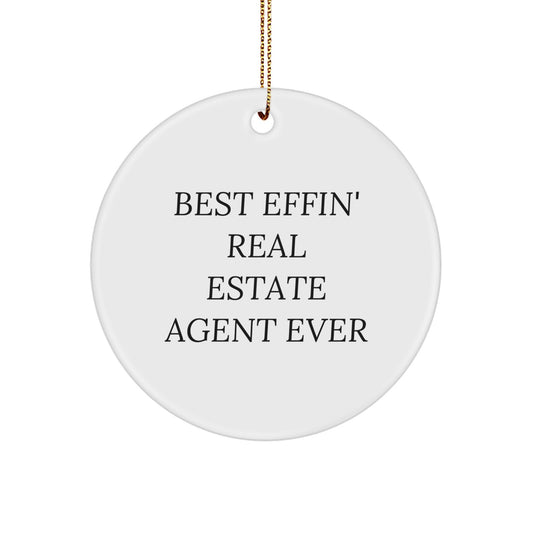Funny Real Estate Agent Gifts from Friends, Christmas Unique Circle Ornaments for Real Estate Agent Coworkers 'Best Effin' Ever - Image 1